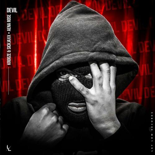 Krooze & Sickjaxx & Aena Rose - Devil