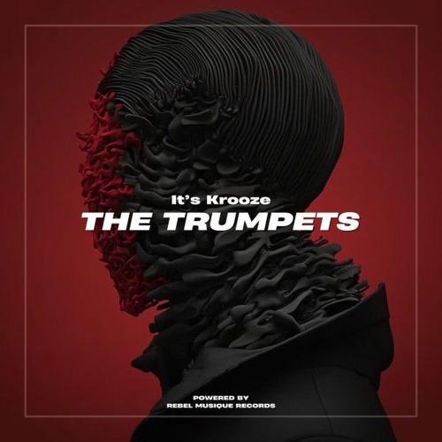 Krooze & Sickjaxx & It's Krooze - The Trumpets