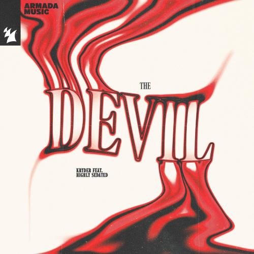 Kryder feat. Highly Sedated - The Devil