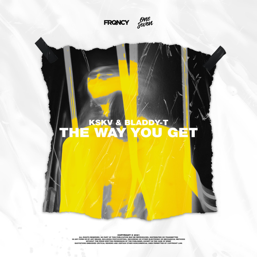KSKV & Bladdy-T - The Way You Get