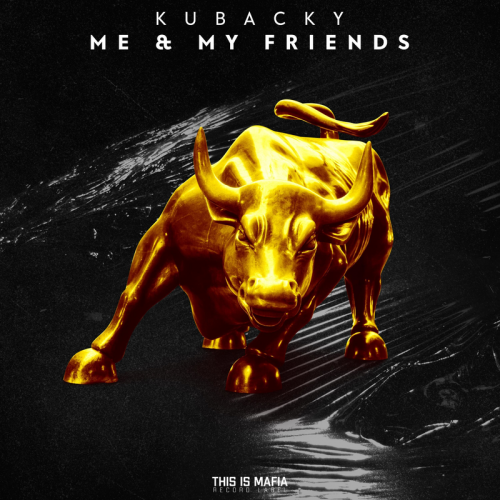 KubackY - Me & My Friends
