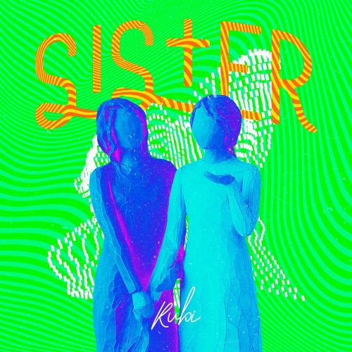 Sister - Kubi