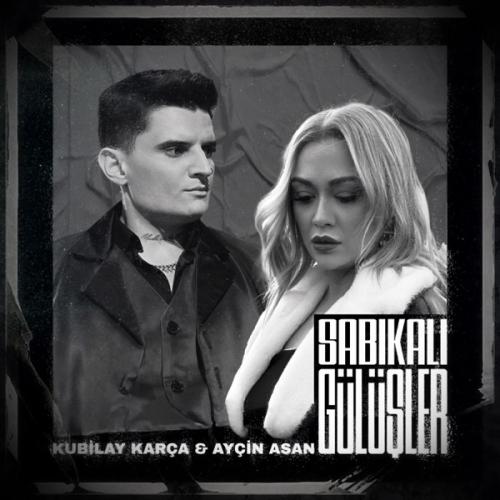 Kubilay Karça & Ayçin Asan - Sabıkalı Gülüşler