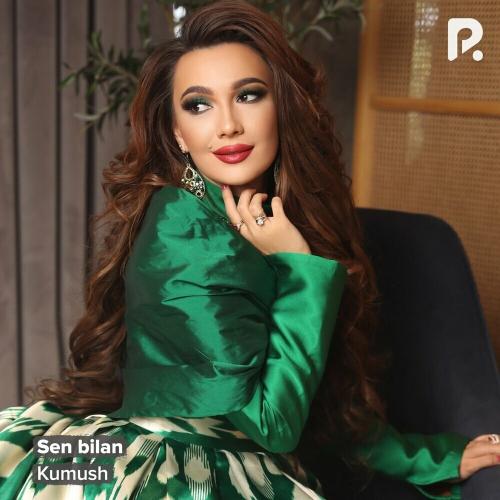 Sen Bilan - Kumush