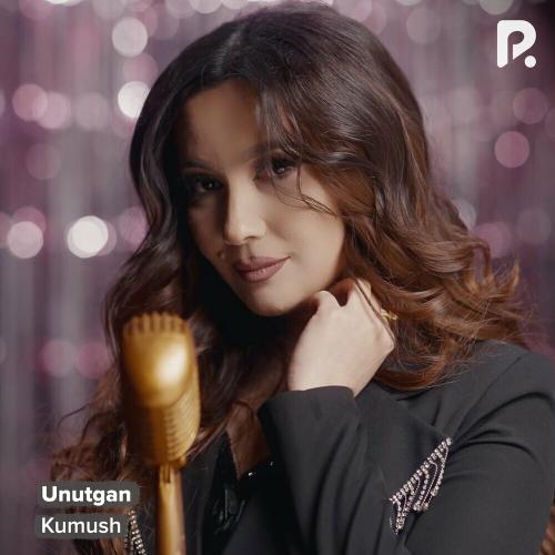 Unutgan - Kumush