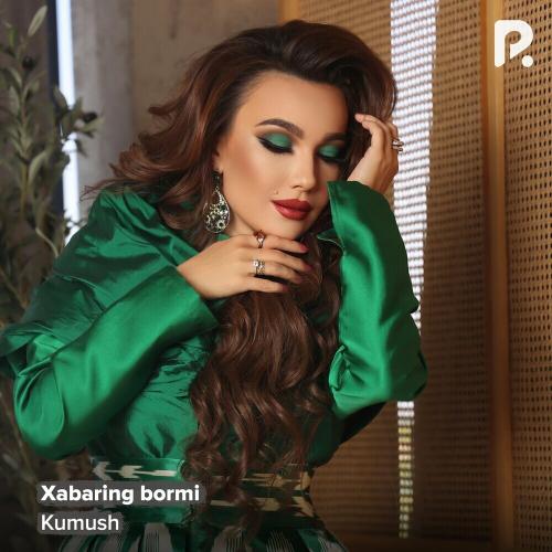 Xabaring Bormi - Kumush