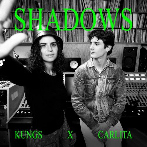 Kungs feat. Carlita - Shadows