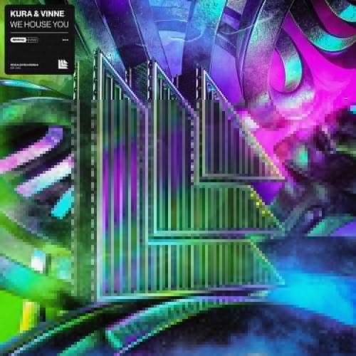 We House You - Kura feat. VINNE