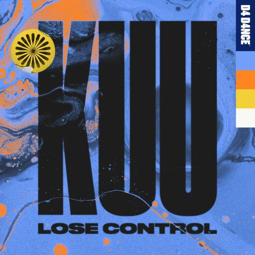 Kuu, Alex Metric & Riton feat. Shungudzo - Lose Control