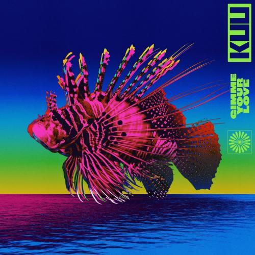 KUU x Alex Metric x Riton feat. Shungudzo - Gimme Your Love