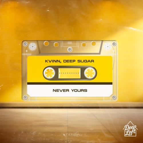 Kvinn & Deep Sugar - Never Yours
