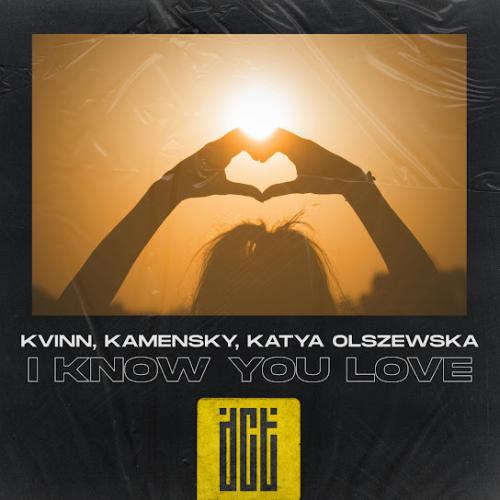 Kvinn feat. Kamensky & Katya Olszewska - I Know You Love