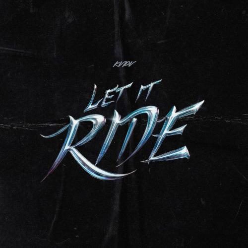 KVPV - Let It Ride (Original Mix)