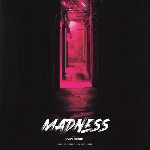 KVPV - Madness Radio Mix