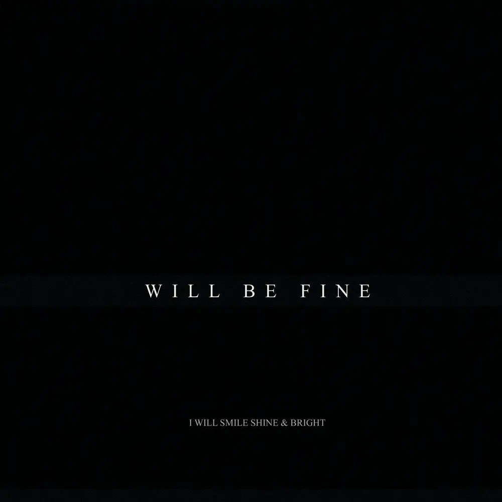 Will Be Fine - KVPV