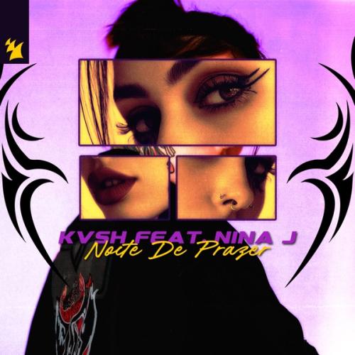 KVSH - Noite De Prazer (feat. NINA J)
