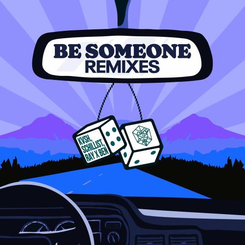KVSH & Schillist feat. Ray X Ben - Be Someone (Route 77 Remix)
