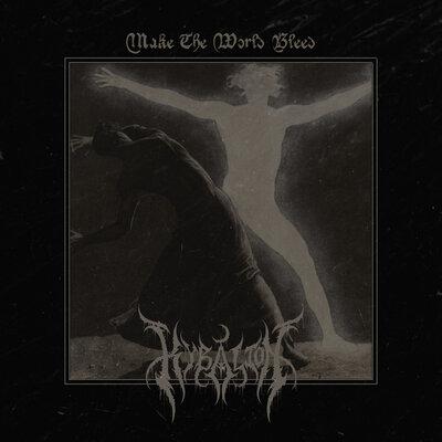 Make The World Bleed - Kybalion