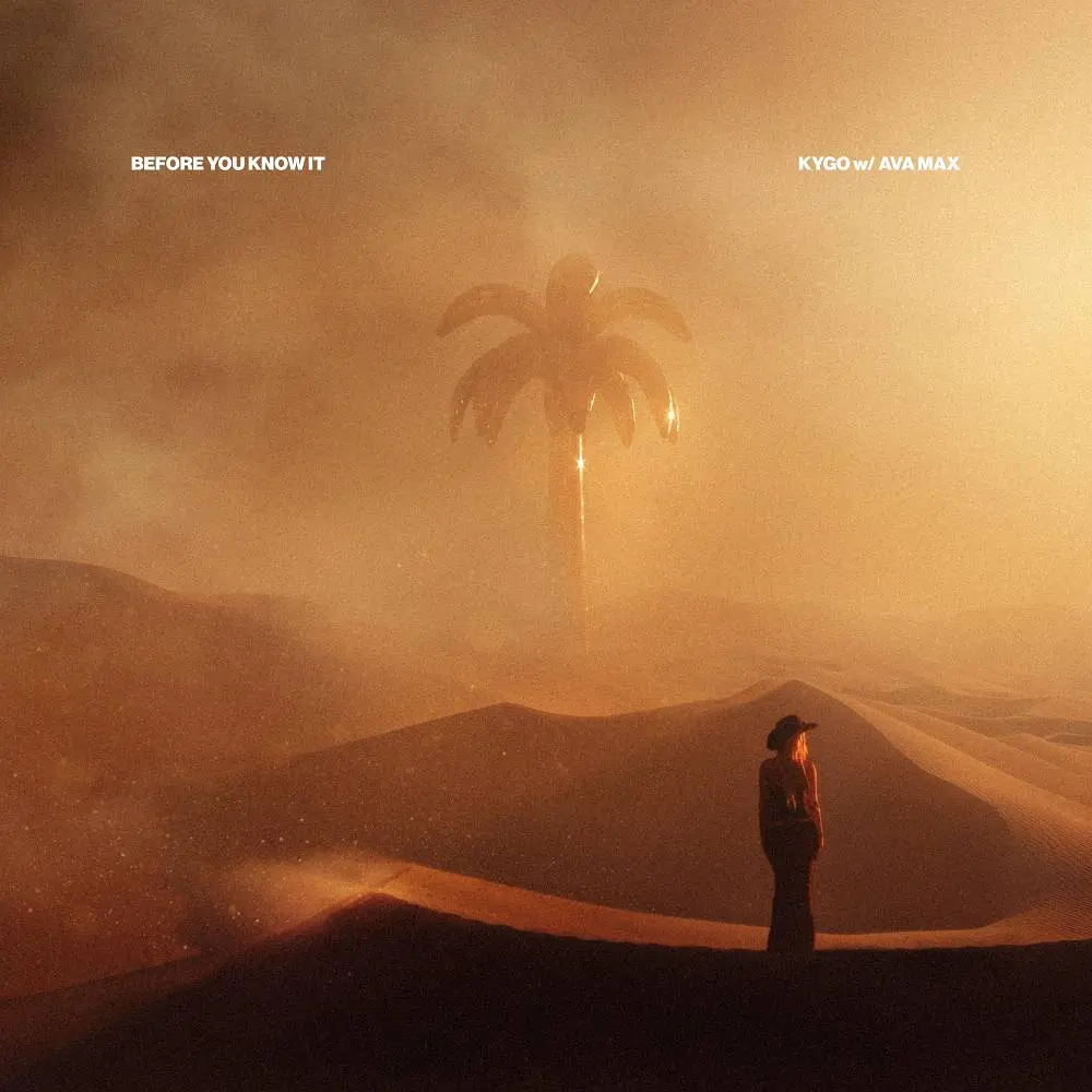 Before You Know (feat. Ava Max) - Kygo