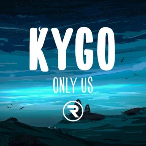 Kygo feat. Haux - Only Us