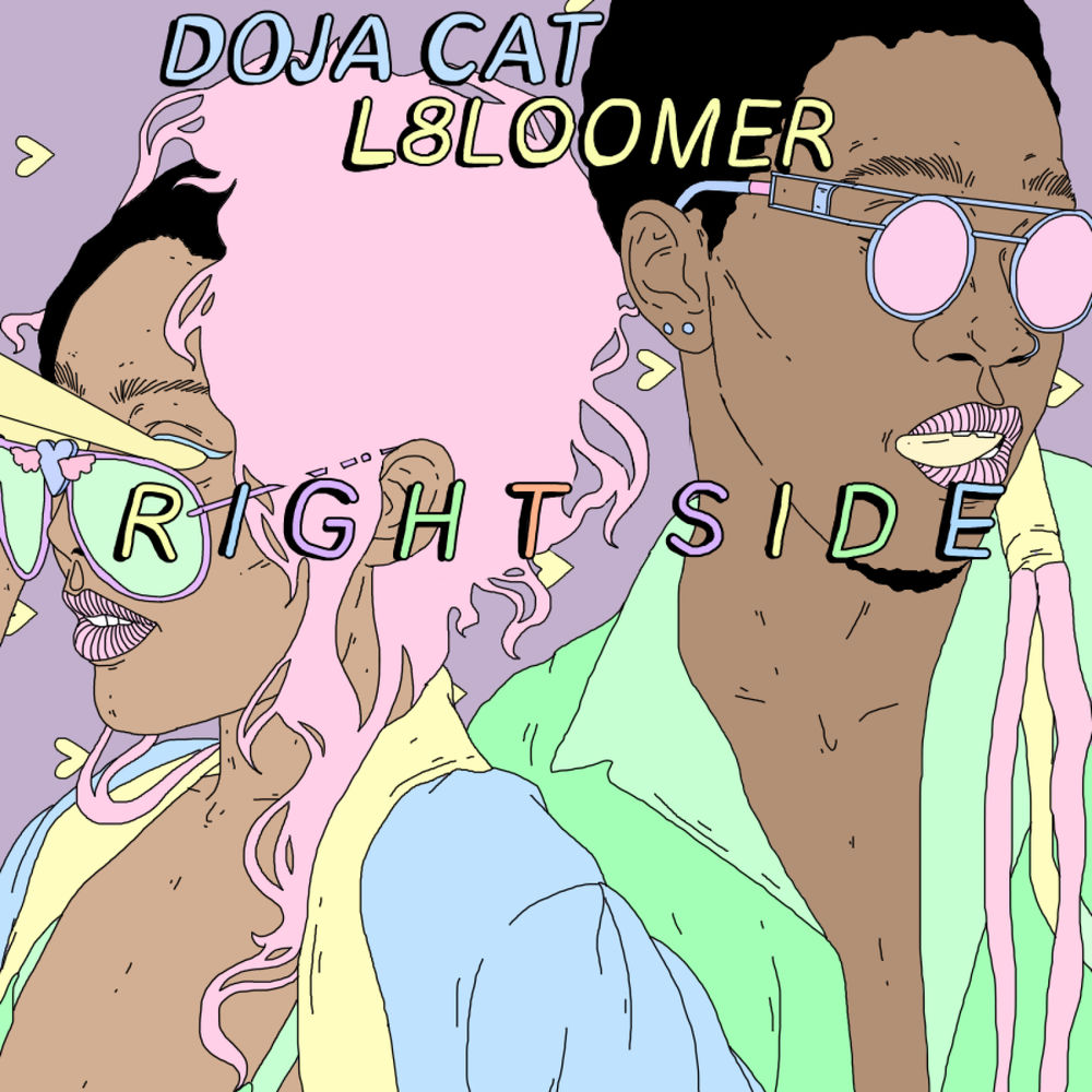 Right Side - L8LOOMER & Doja Cat