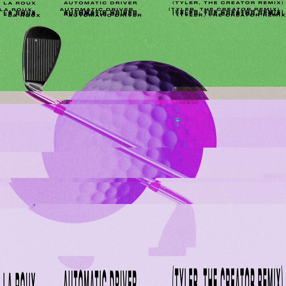 Automatic Driver (Tyler, The Creator Remix) - La Roux, Tyler, The Creator
