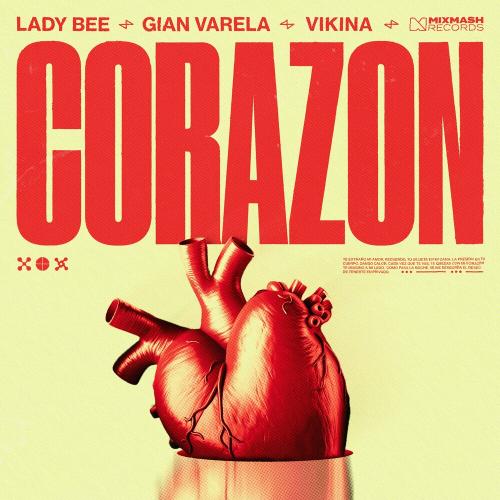 Lady Bee feat. Gian Varela & Vikina - Corazon