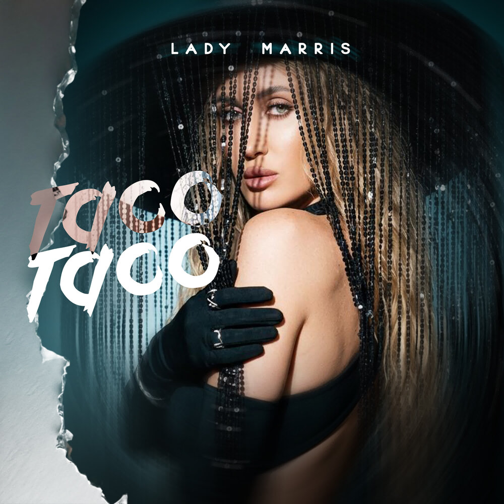 TACO - LADY MARRIS