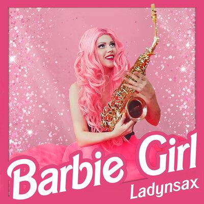 Barbie Girl - Ladynsax