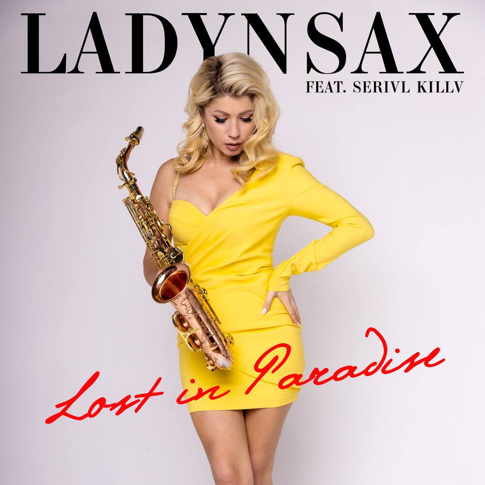 Lost in Paradise - Ladynsax, SERIVL KILLV