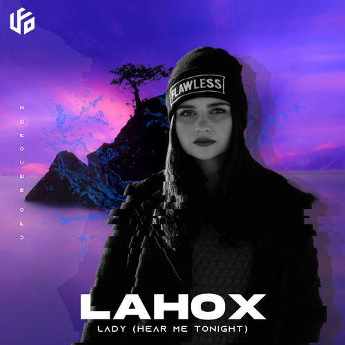 Lady (Hear Me Tonight) (Radio Mix) - Lahox