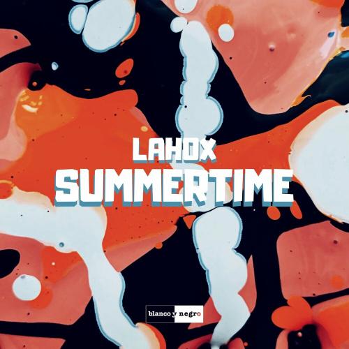 Summertime - Lahox