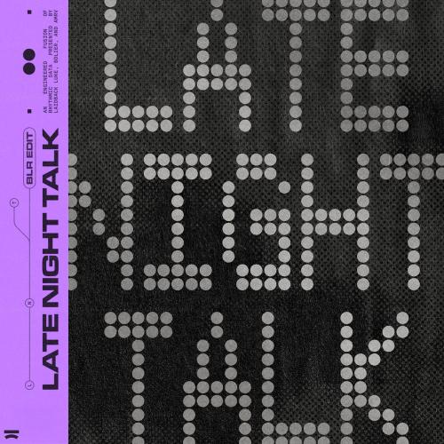 Laidback Luke, Bolier & AMRV feat. BLR - Late Night Talk (Blr Edit)