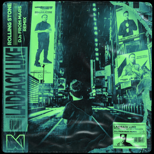 Laidback Luke & DJs From Mars feat. David Gonçalves - Rolling Stone (DJs From Mars Remix)