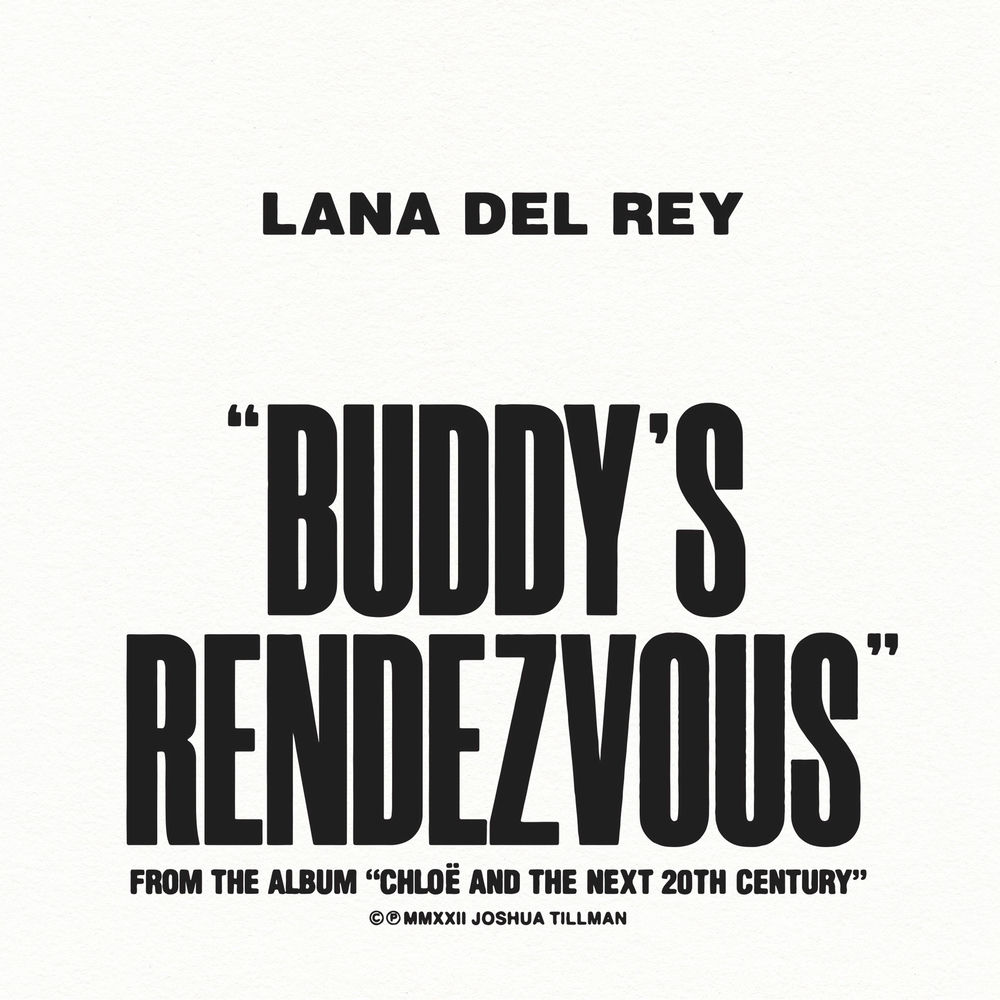 Buddy's Rendezvous - Lana Del Rey & Father John Misty