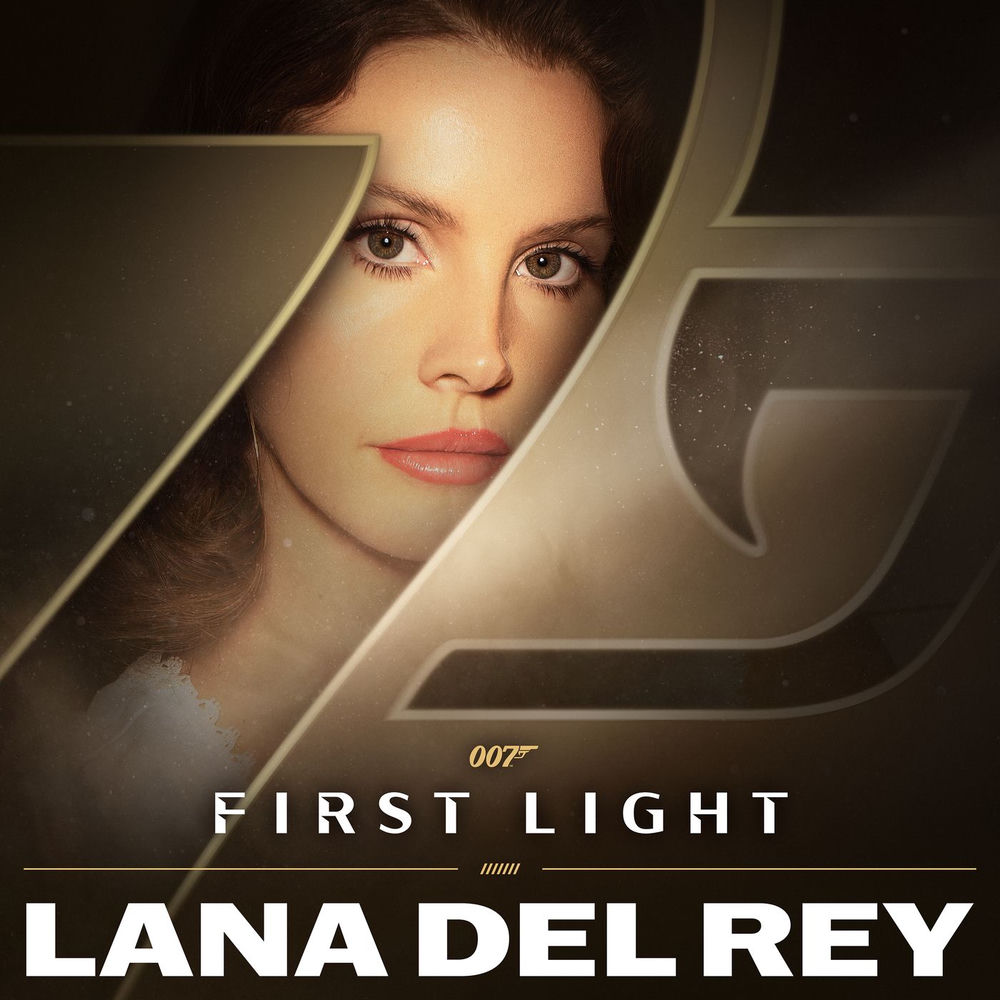 First Light - Lana Del Rey