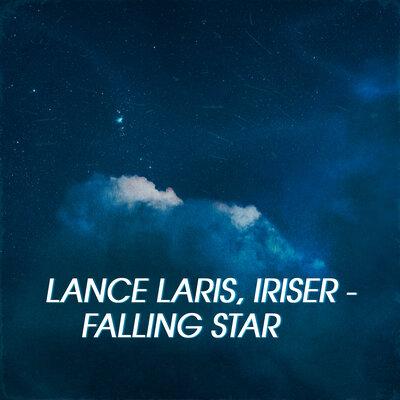 Falling Star - Lance Laris, Iriser