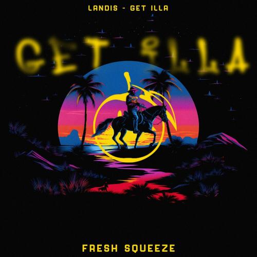Landis - Get iLLA
