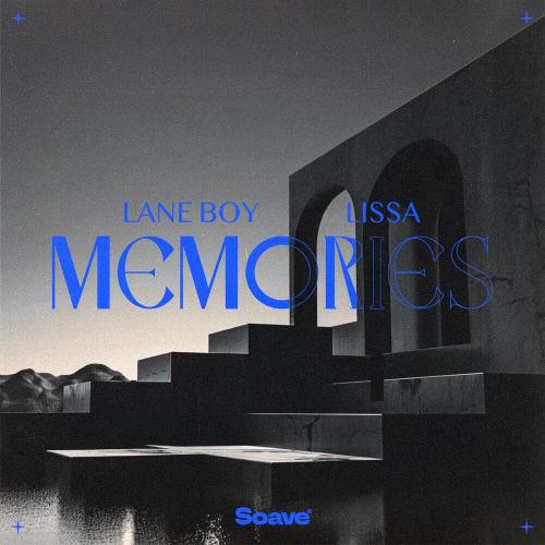 Lane Boy feat. Lissa - Memories