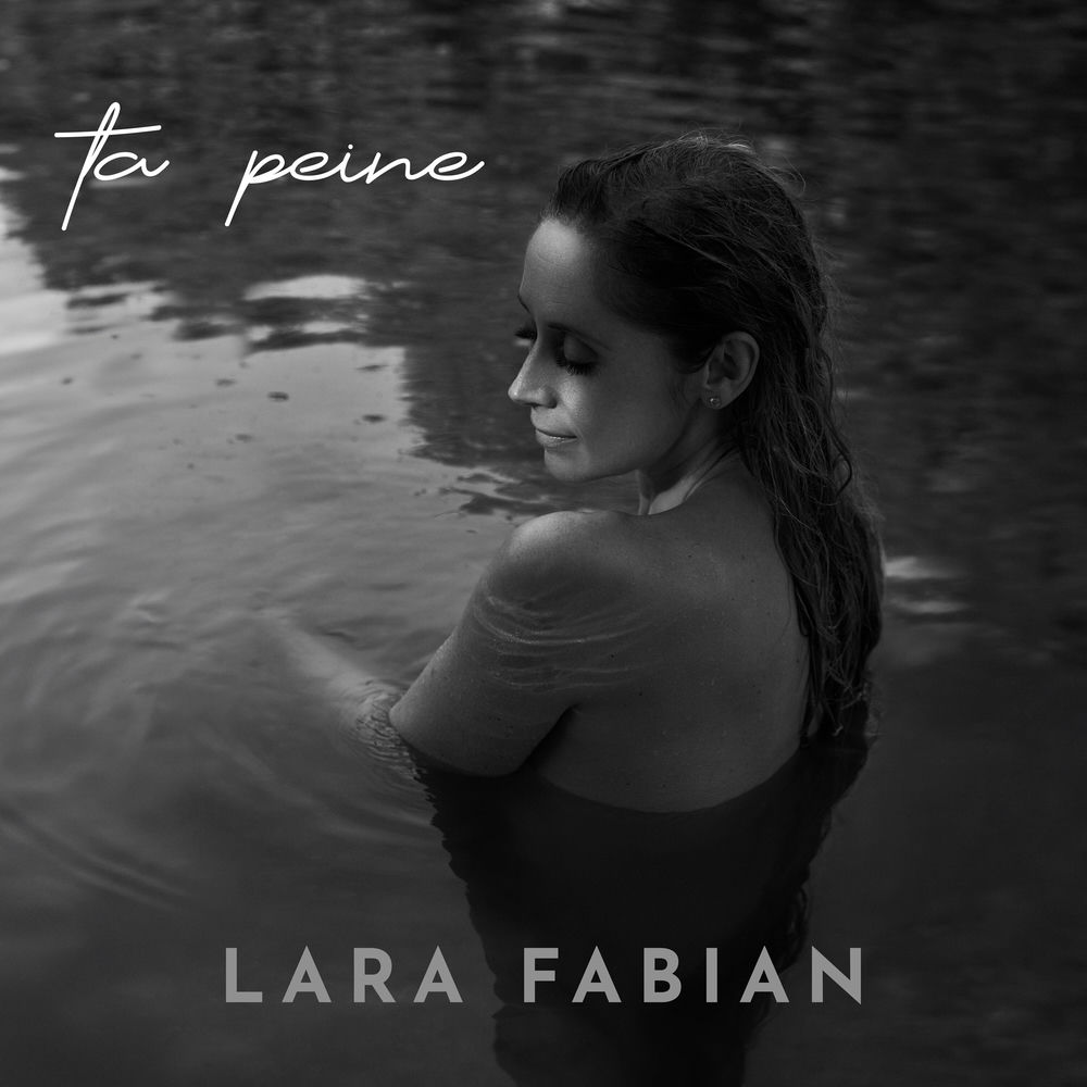 Ta Peine - Lara Fabian