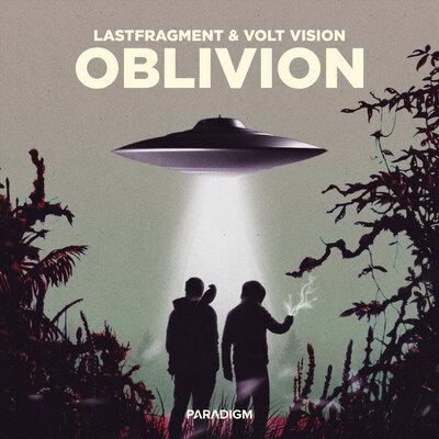 Oblivion - Lastfragment feat. VOLT VISION