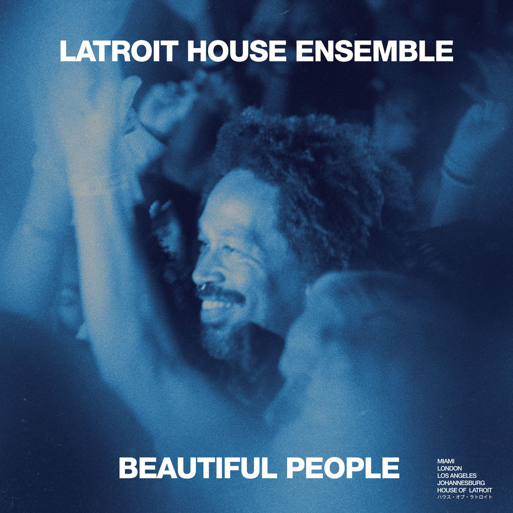 Beautiful People - Latroit feat. Nick Clow & Nomvula