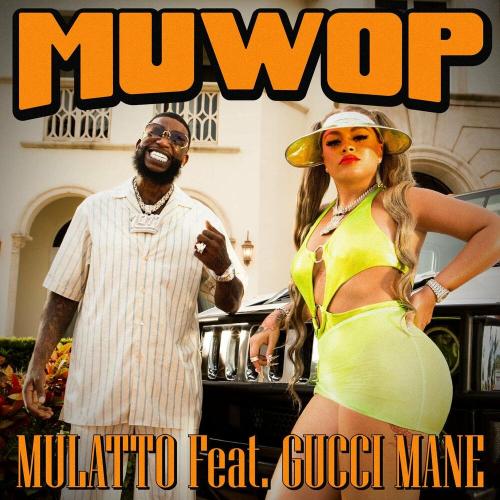 Latto feat. Gucci Mane - Muwop