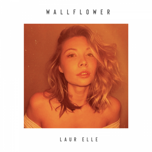Wallflower - Laur Elle
