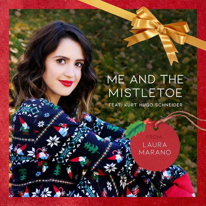 Me And The Mistletoe (Feat. Kurt Hugo Schneider) - Laura Marano feat. Kurt Hugo Schneider
