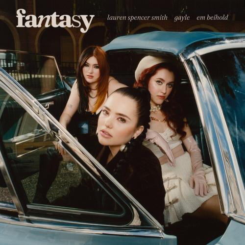 Lauren Spencer Smith feat. Gayle x Em Beihold - Fantasy