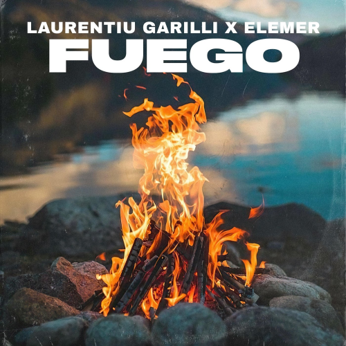 Laurentiu Garilli & Elemer - Fuego