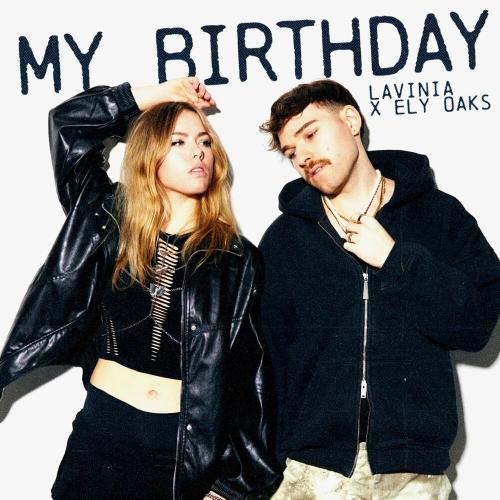 Lavinia & Ely Oaks - My Birthday