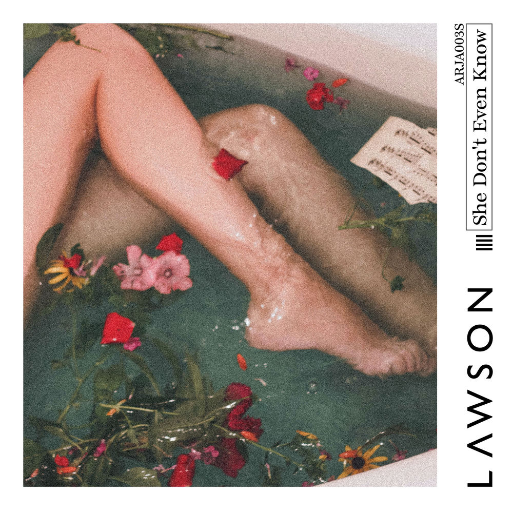 She Don't Even Know - Lawson
