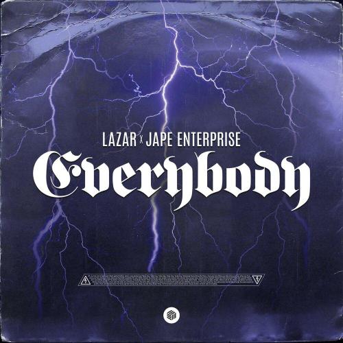 LAZAR, Jape Enterprise - Everybody